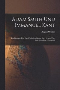 bokomslag Adam Smith Und Immanuel Kant