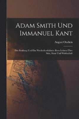 Adam Smith Und Immanuel Kant 1