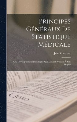 Principes Gnraux De Statistique Mdicale 1