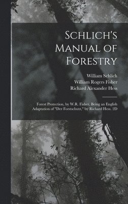 bokomslag Schlich's Manual of Forestry