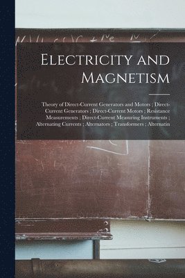 bokomslag Electricity and Magnetism