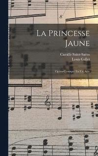 bokomslag La Princesse Jaune