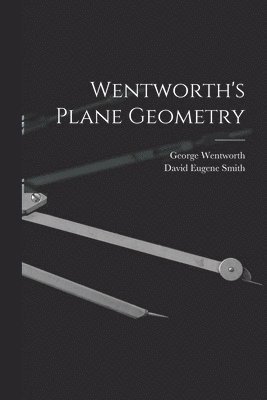 bokomslag Wentworth's Plane Geometry