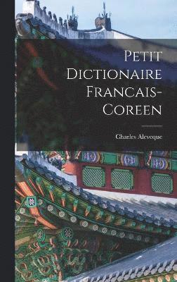 Petit Dictionaire Francais-Coreen 1