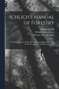 bokomslag Schlich's Manual of Forestry
