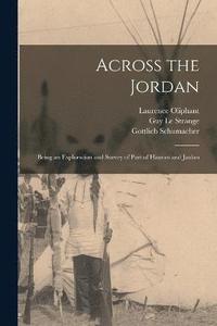 bokomslag Across the Jordan