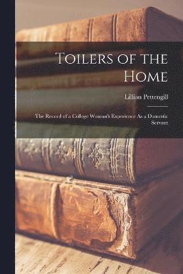 Toilers of the Home