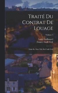 bokomslag Trait Du Contrat De Louage