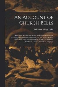 bokomslag An Account of Church Bells