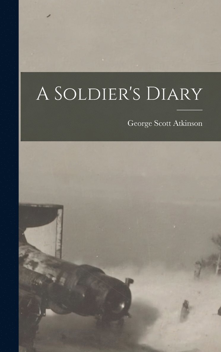 A Soldier's Diary 1