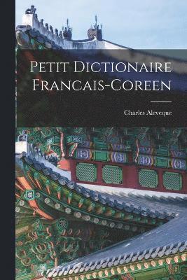 Petit Dictionaire Francais-Coreen 1