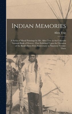 bokomslag Indian Memories