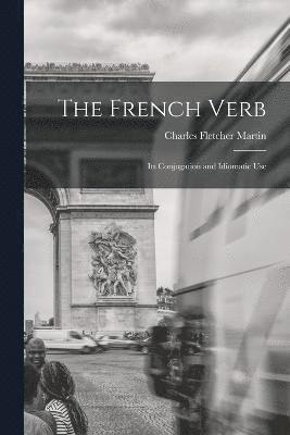 The French Verb 1