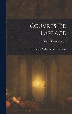 Pierre Simon Laplace - Oeuvres De Laplace, Inbunden