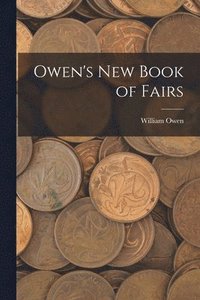 bokomslag Owen's New Book of Fairs