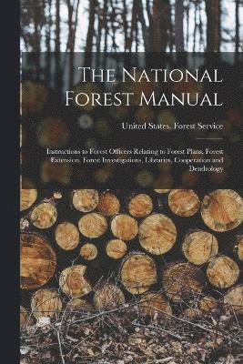bokomslag The National Forest Manual