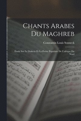 bokomslag Chants Arabes Du Maghreb