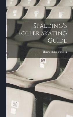 Spalding's Roller Skating Guide 1