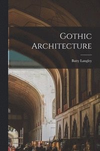 bokomslag Gothic Architecture