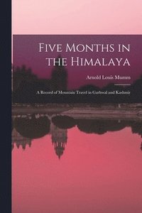 bokomslag Five Months in the Himalaya