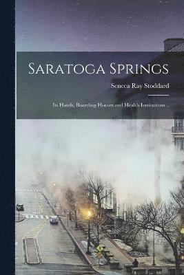 Saratoga Springs 1