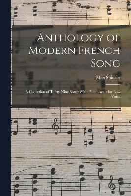 Anthology of Modern French Song 1