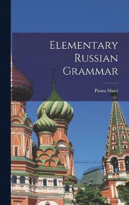 Elementary Russian Grammar 1