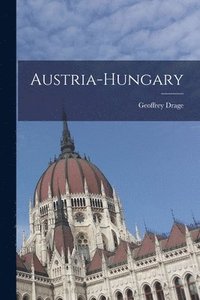 bokomslag Austria-Hungary