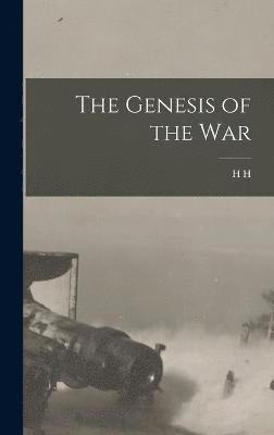 bokomslag The Genesis of the War