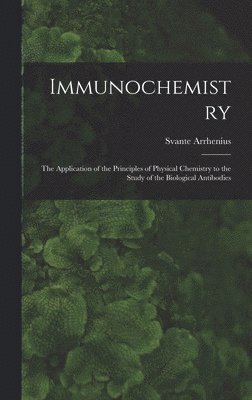 Immunochemistry; the Application of the Principles of Physical Chemistry to the Study of the Biological Antibodies 1