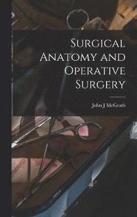 bokomslag Surgical Anatomy and Operative Surgery