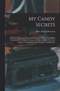 bokomslag My Candy Secrets