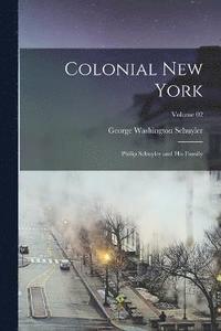 bokomslag Colonial New York
