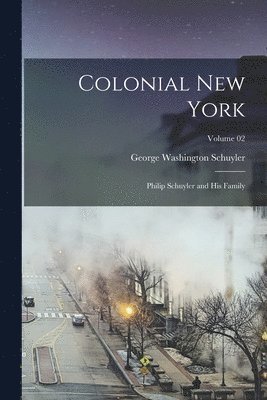 bokomslag Colonial New York