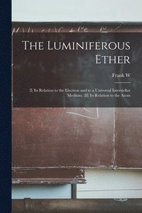 bokomslag The Luminiferous Ether