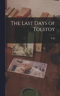 The Last Days of Tolstoy 1