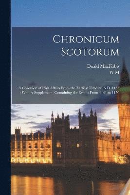 bokomslag Chronicum Scotorum
