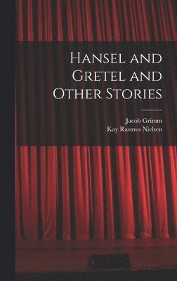 bokomslag Hansel and Gretel and Other Stories