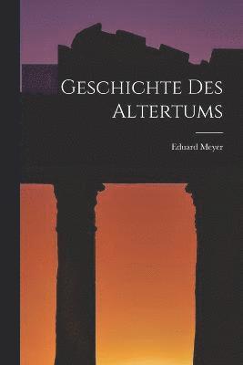 Geschichte des Altertums 1