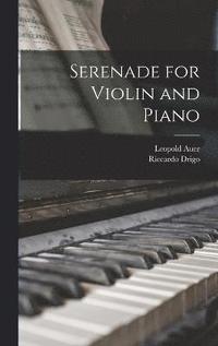 bokomslag Serenade for Violin and Piano