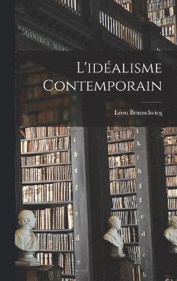 bokomslag L'idalisme contemporain