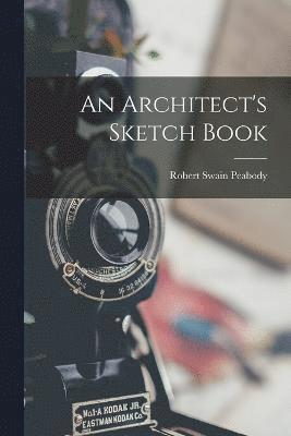 bokomslag An Architect's Sketch Book