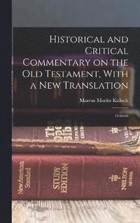 bokomslag Historical and Critical Commentary on the Old Testament, With a new Translation