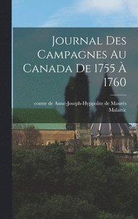 bokomslag Journal des campagnes au Canada de 1755 à 1760