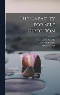 bokomslag The Capacity for Self Direction