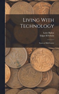 bokomslag Living With Technology