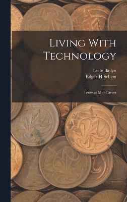 Living With Technology 1