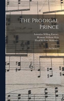 The Prodigal Prince 1