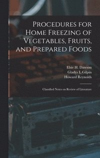 bokomslag Procedures for Home Freezing of Vegetables, Fruits, and Prepared Foods