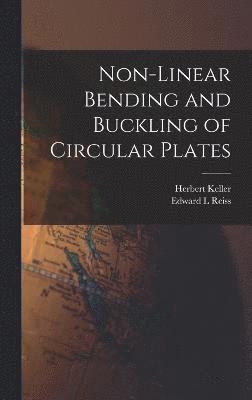 bokomslag Non-linear Bending and Buckling of Circular Plates